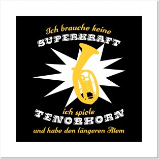 Superkrafttenorhorn Posters and Art